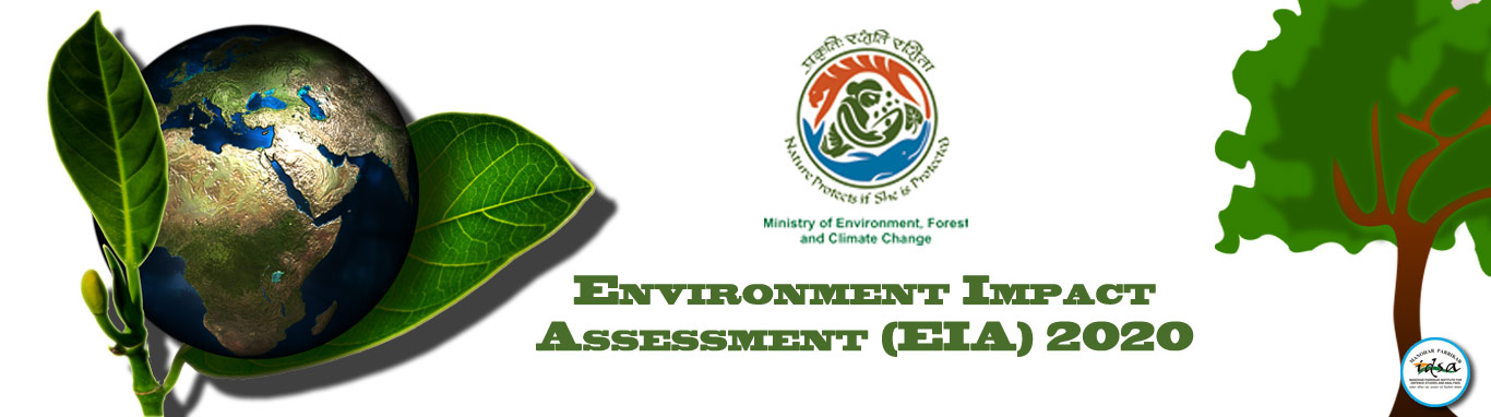 India s Environment Impact Assessment Draft 2020 Issues And Challenges 