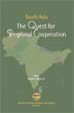 South Asia: The Quest For Regional Cooperation