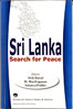 Sri Lanka : Search for Peace 
